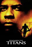 Remember the Titans (2000) poster