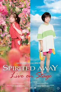 Spirited Away: Live on Stage (2022) poster