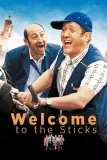 Welcome to the Sticks (2008) poster
